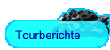 Tourberichte